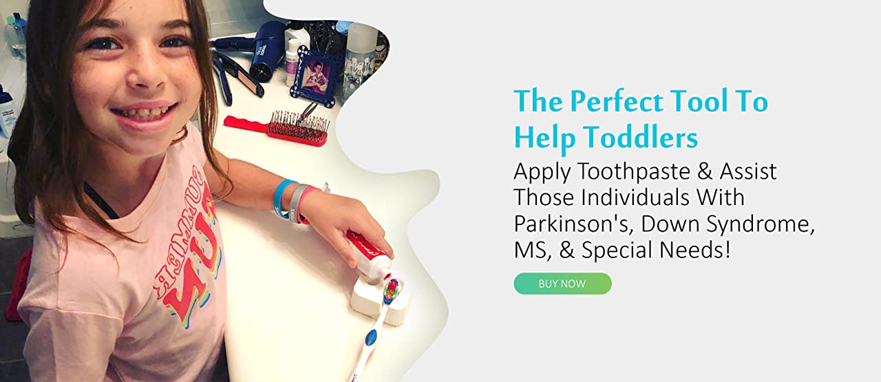 Banner image "The Perfect Tool To Help Toddlers: Apply Toothpaste & Assist Those Individuals with Parkinson's, Down Syndrome, MS, & Special Needs!"